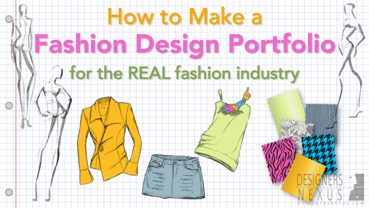 How to Make a Fashion Portfolio - Designers Nexus
