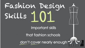 Fashion Skills 101: